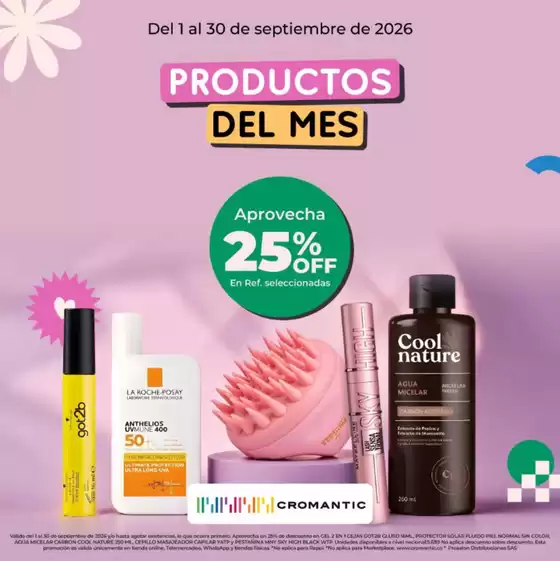 Catálogo Cromantic | 25% Off en los Favoritos del Mes | 2026-09-15T00:00:00.000Z - 2026-09-30T00:00:00.000Z