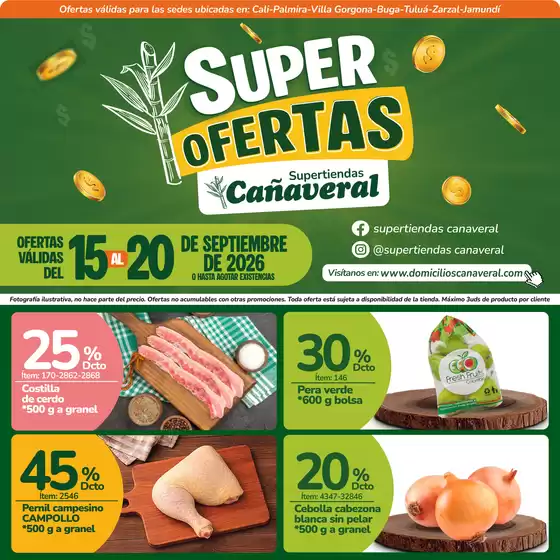 Catálogo Supertiendas Cañaveral | Volante Super Ofertas del 15 al 20 de septiembre 2026 | 2026-09-07T00:00:00.000Z - 2026-10-07T00:00:00.000Z