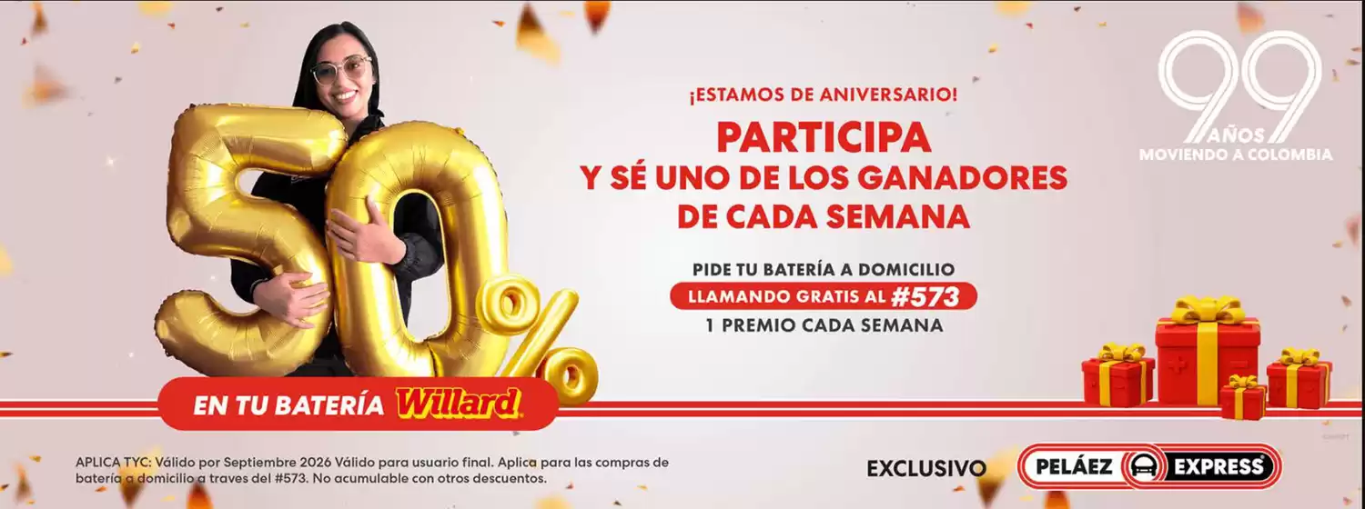 Catálogo Peláez Hermanos | 50% OFF en tu batería Willard | 2026-09-16T00:00:00.000Z - 2026-09-30T00:00:00.000Z