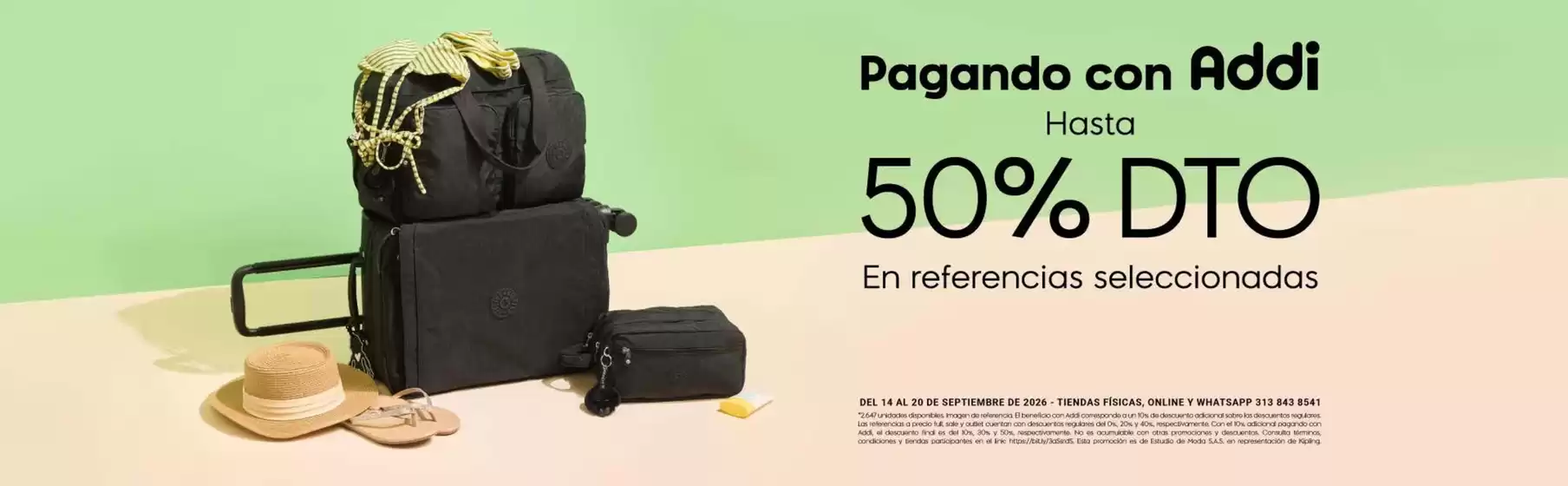 Catálogo Kipling en Candelaria Valle del Cauca | Pagando con Addi Hasta 50% DTO | 2026-09-17T00:00:00.000Z - 2026-09-20T00:00:00.000Z