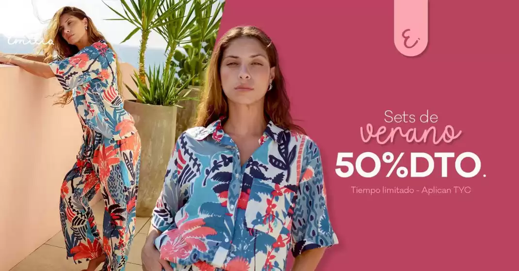Catálogo Emilia | Sets de verano 50%DTO | 2026-09-21T00:00:00.000Z - 2026-09-22T00:00:00.000Z
