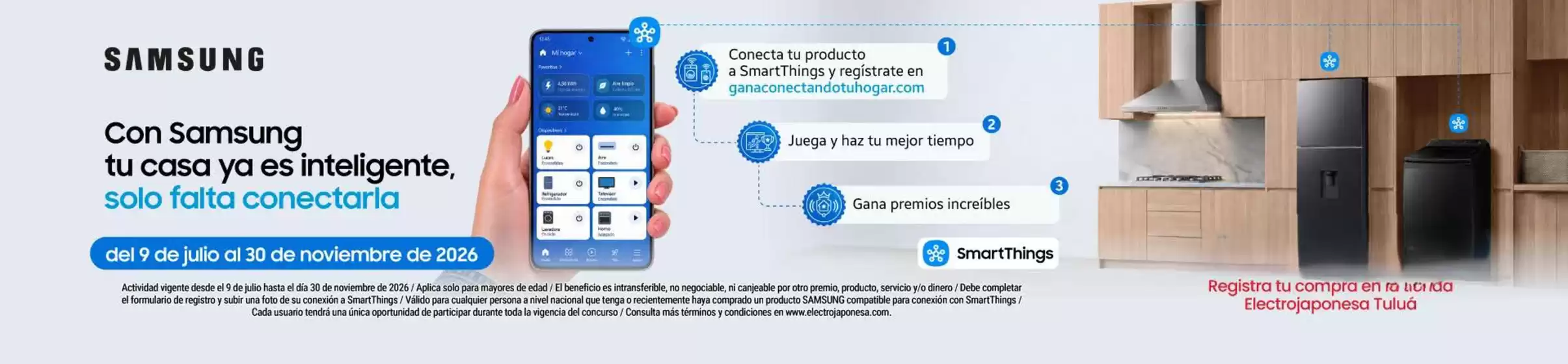 Catálogo Electrojaponesa | Con Samsung tu casa ya es inteligente, solo falta conectarla | 2026-09-21T00:00:00.000Z - 2026-09-30T00:00:00.000Z