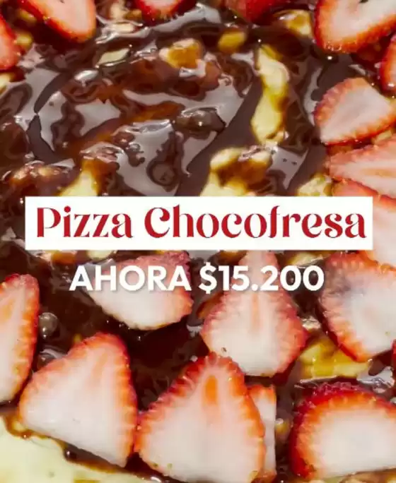Catálogo Pan pa' ya! | Pizza Chocofresa ahora $15.200 | 2026-09-21T00:00:00.000Z - 2026-10-11T00:00:00.000Z