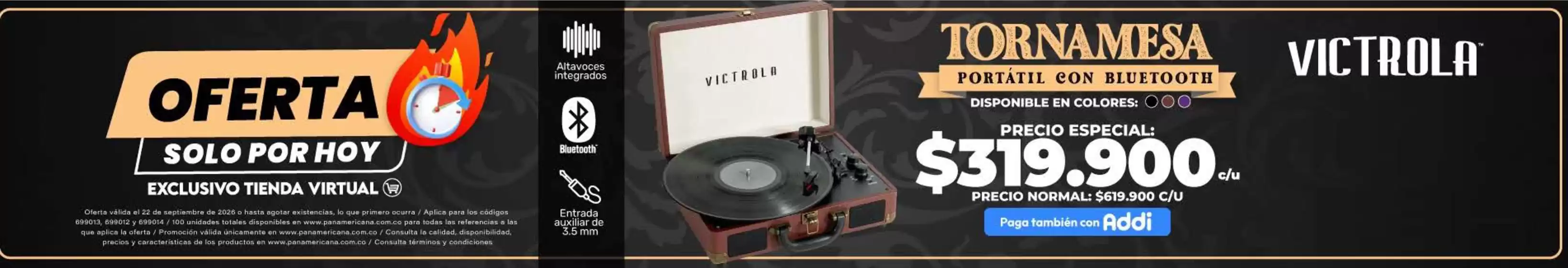 Catálogo Panamericana | Ofertas de hoy Victrola precio especial: $319.900 | 2026-09-22T00:00:00.000Z - 2026-09-22T00:00:00.000Z