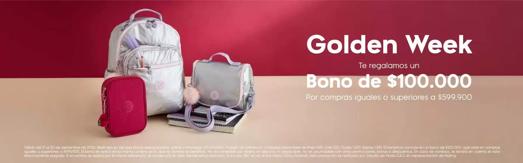Catálogo Kipling | Golden Week, te regalamos un bono de $100.000 | 2026-09-22T00:00:00.000Z - 2026-09-30T00:00:00.000Z