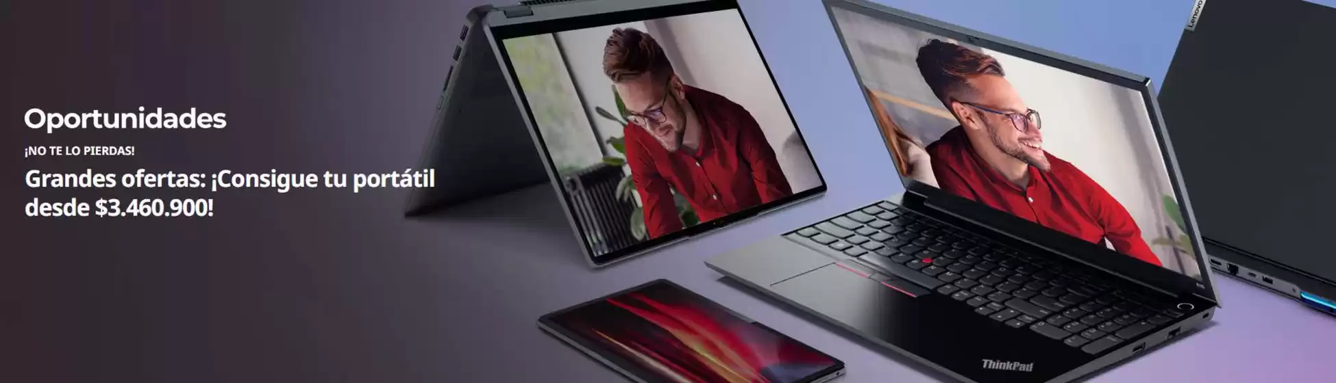 Catálogo Lenovo | Grandes ofertas: Consigue tu portátil desde $3.460.900 | 2026-09-24T00:00:00.000Z - 2026-09-30T00:00:00.000Z