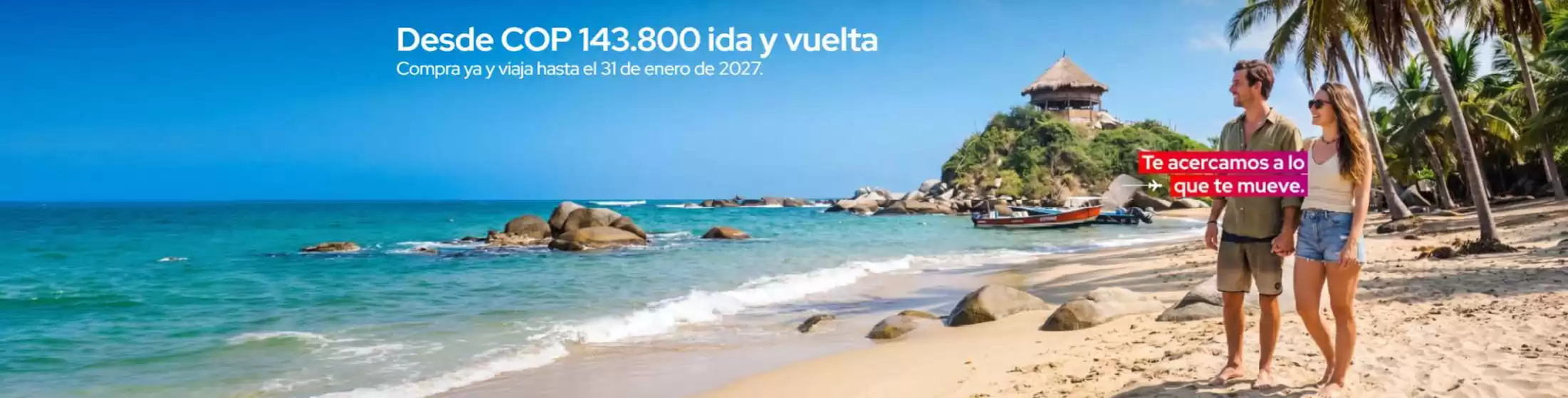 Catálogo Avianca | Desde COP 143.800 ida y vuelta | 2026-09-24T00:00:00.000Z - 2027-01-31T00:00:00.000Z