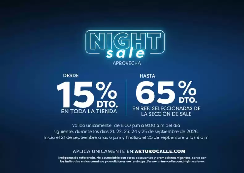 Catálogo Arturo Calle | Night Sale desde 15% OFF en toda la tienda, hasta 65% OFF en Ref. Selecci. | 2026-09-25T00:00:00.000Z - 2026-09-25T00:00:00.000Z