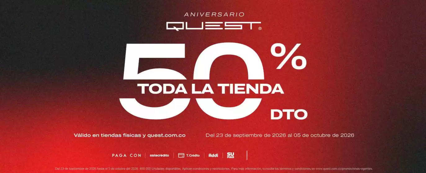 Catálogo Quest | 50% OFF en Toda la Tienda | 2026-09-25T00:00:00.000Z - 2026-10-05T00:00:00.000Z