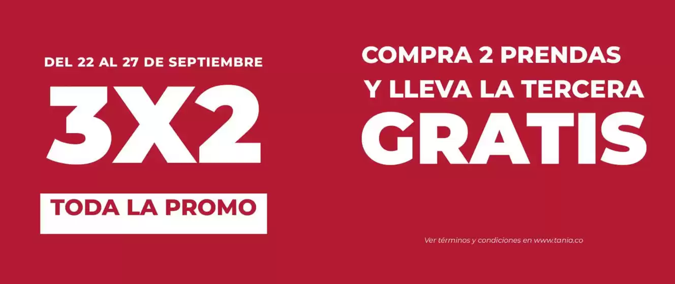 Catálogo Tania en Duitama | 3x2 Toda la Promo | 2026-09-25T00:00:00.000Z - 2026-09-27T00:00:00.000Z