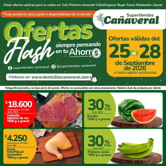 Catálogo Supertiendas Cañaveral | Volante Digital Flash del 25 al 28 de Septiembre de 2026 | 2026-09-07T00:00:00.000Z - 2026-10-07T00:00:00.000Z