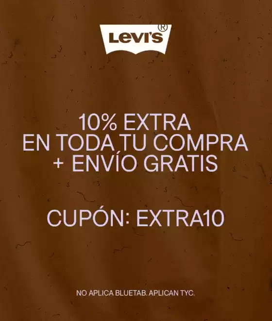 Catálogo Levi's | 10% Extra en toda tu compra + Envío Gratis usando el cupón: EXTRA10 | 2026-09-28T00:00:00.000Z - 2026-09-28T00:00:00.000Z