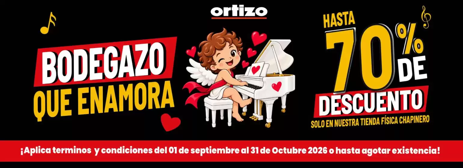 Catálogo Ortizo | Hasta 70% OFF solo en nuestra tienda física chapinero | 2026-09-30T00:00:00.000Z - 2026-10-31T00:00:00.000Z