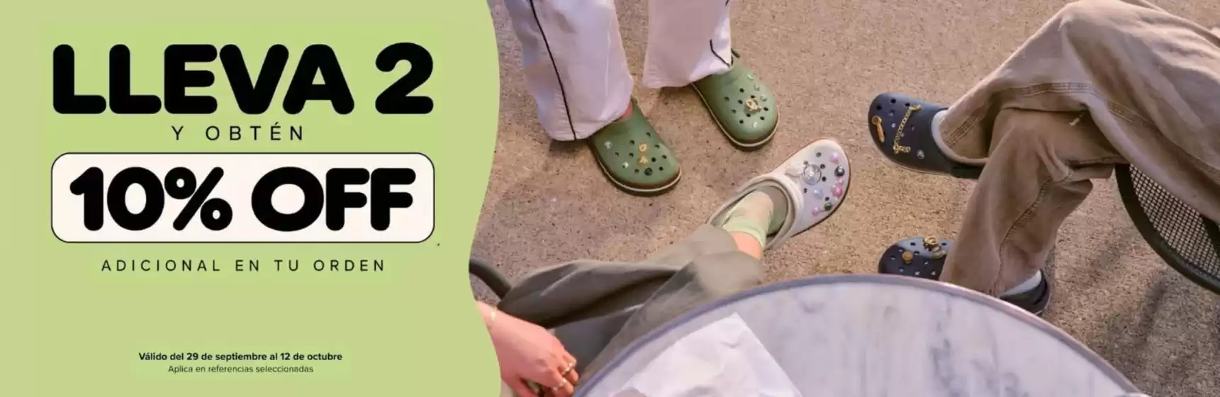 Catálogo Crocs | Lleva 2 y obtén 10% OFF | 2026-09-30T00:00:00.000Z - 2026-10-12T00:00:00.000Z