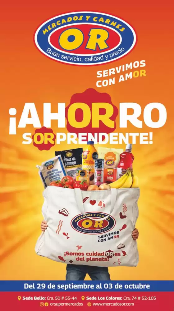 Catálogo Mercados OR | AhORro sORprendente | 2026-10-02T00:00:00.000Z - 2026-10-03T00:00:00.000Z