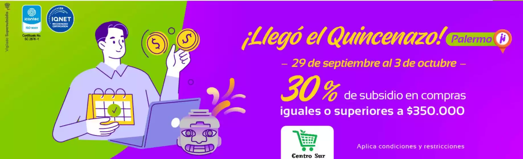 Catálogo Comfamiliar Huila | Quincenazo a Palermo a un 30% DTO | 2026-10-02T00:00:00.000Z - 2026-10-03T00:00:00.000Z