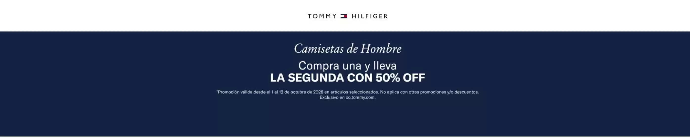 Catálogo Tommy Hilfiger | Camisetas de Hombre lleva la segunda con 50% OFF | 2026-10-05T00:00:00.000Z - 2026-10-12T00:00:00.000Z