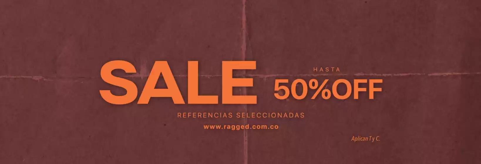Catálogo RAGGED | Sale Hasta 50% OFF | 2026-10-05T00:00:00.000Z - 2026-10-12T00:00:00.000Z