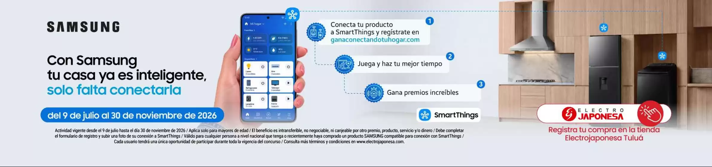 Catálogo Electrojaponesa | Con Samsung tu casa ya es inteligente, solo falta conectarla | 2026-10-06T00:00:00.000Z - 2026-11-30T00:00:00.000Z