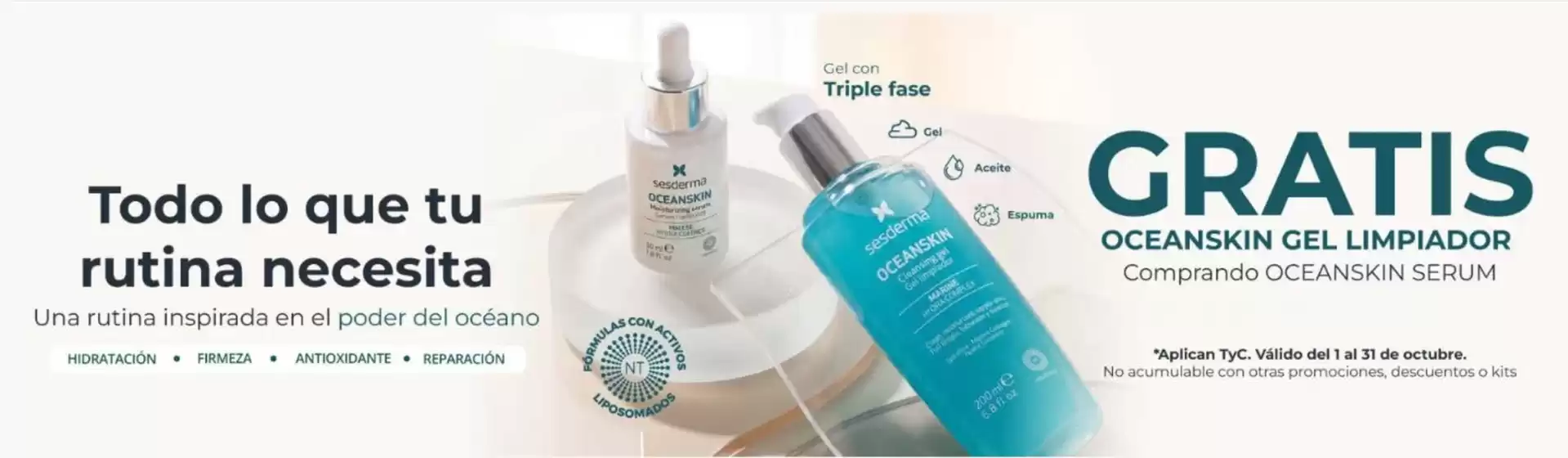 Catálogo Botica de la Piel | Gratis Oceanskin Gel Limpiador comprando Oceanskin Serum | 2026-10-07T00:00:00.000Z - 2026-10-31T00:00:00.000Z