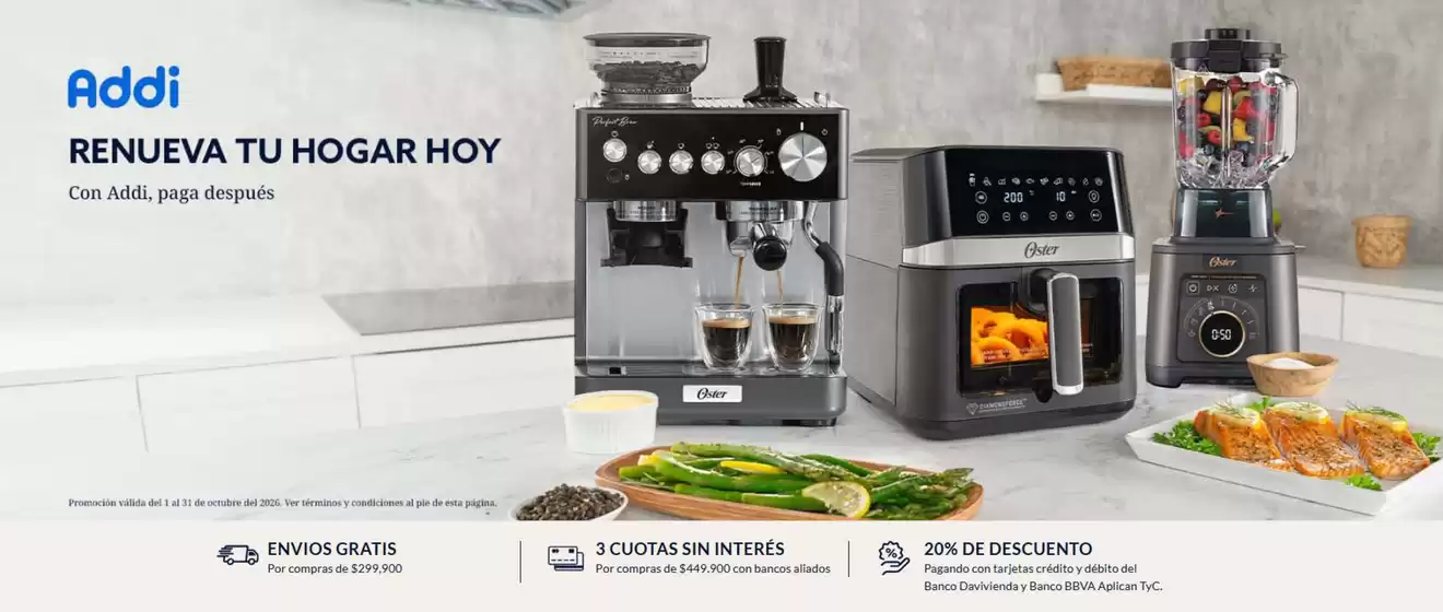 Catálogo Oster | Con Addi, paga después | 2026-10-08T00:00:00.000Z - 2026-10-31T00:00:00.000Z