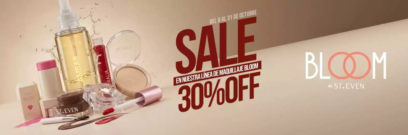 Catálogo St. Even en Génova | Sale en nuestra línea de Maquillaje Bloom 30% OF | 2026-10-09T00:00:00.000Z - 2026-10-31T00:00:00.000Z