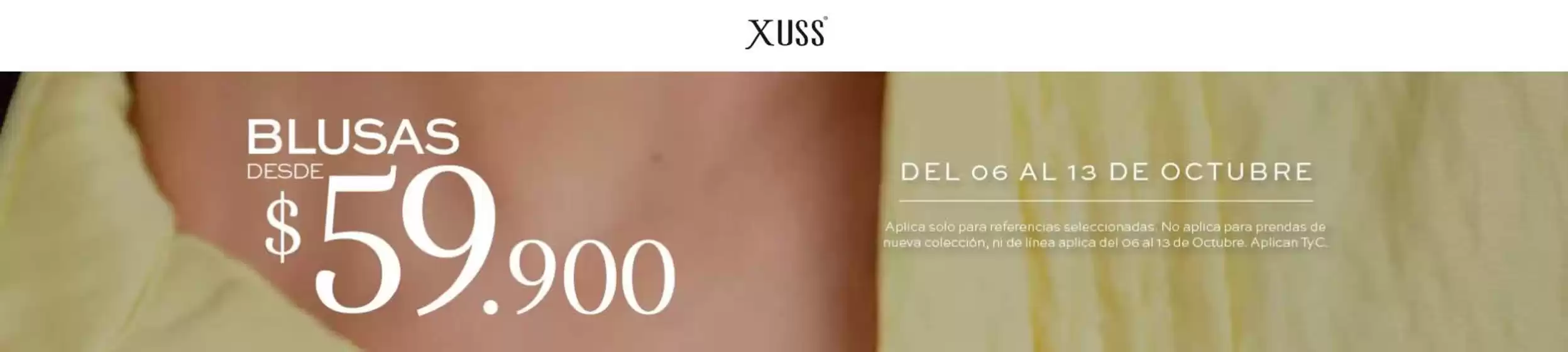 Catálogo Xuss | Blusas Desde $59.900 | 2026-10-09T00:00:00.000Z - 2026-10-13T00:00:00.000Z