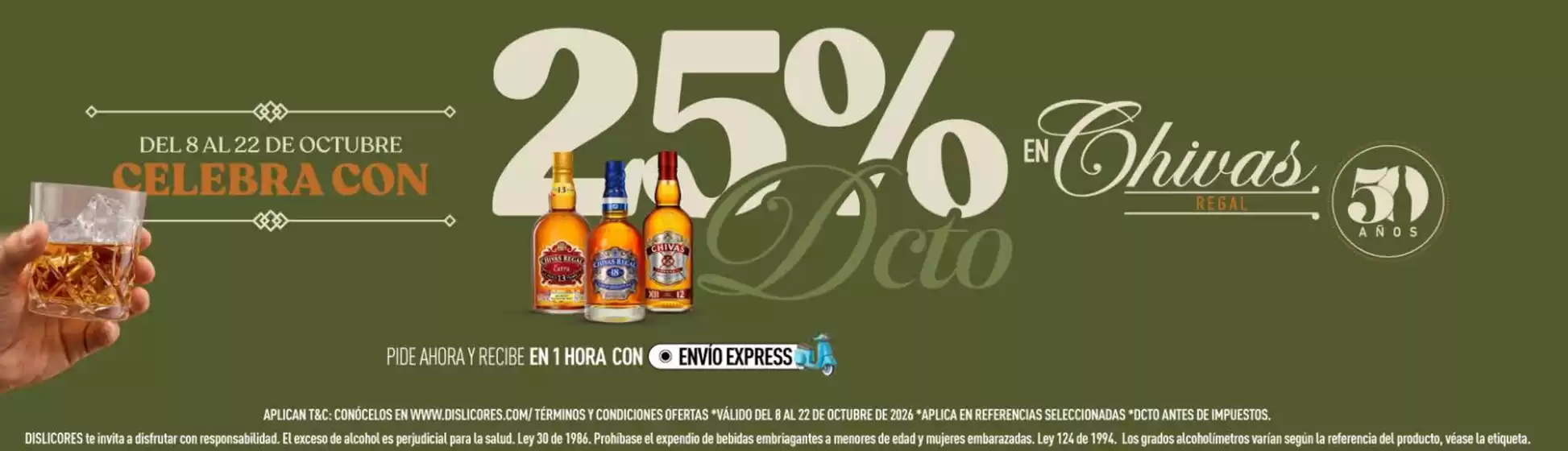 Catálogo Dislicores | 25% OFF en Chivas | 2026-10-09T00:00:00.000Z - 2026-10-22T00:00:00.000Z