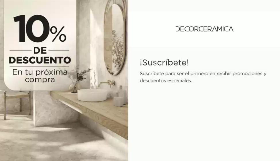 Catálogo Decorceramica | 10% DTO en tu primera compra | 2026-10-12T00:00:00.000Z - 2026-11-30T00:00:00.000Z