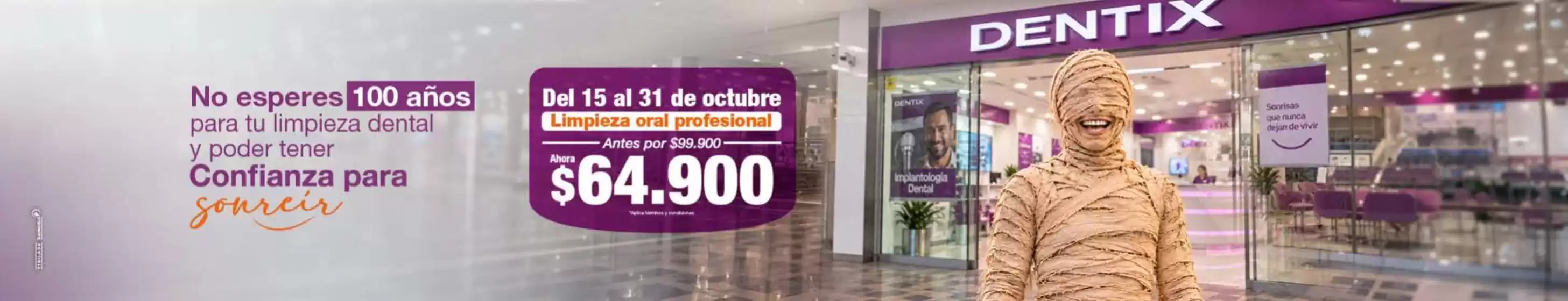 Catálogo Dentix | Disfruta de estos descuentos de Halloween | 2026-10-16T00:00:00.000Z - 2026-10-31T00:00:00.000Z