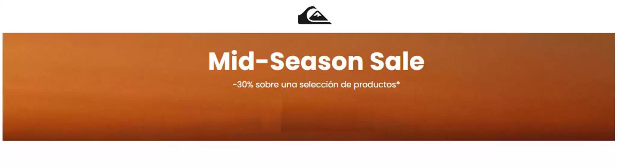 Catálogo Quiksilver | Mid-Season Sale 30% OFF | 2026-10-16T00:00:00.000Z - 2026-10-20T00:00:00.000Z