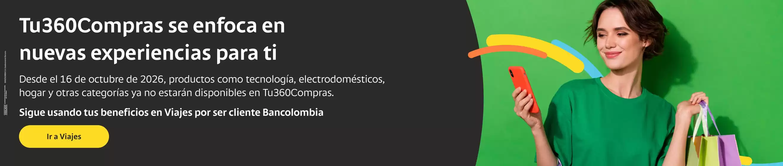 Catálogo Bancolombia en Bogotá | Ofertas Bancolombia | 2026-10-17T00:00:00.000Z - 2026-10-31T00:00:00.000Z