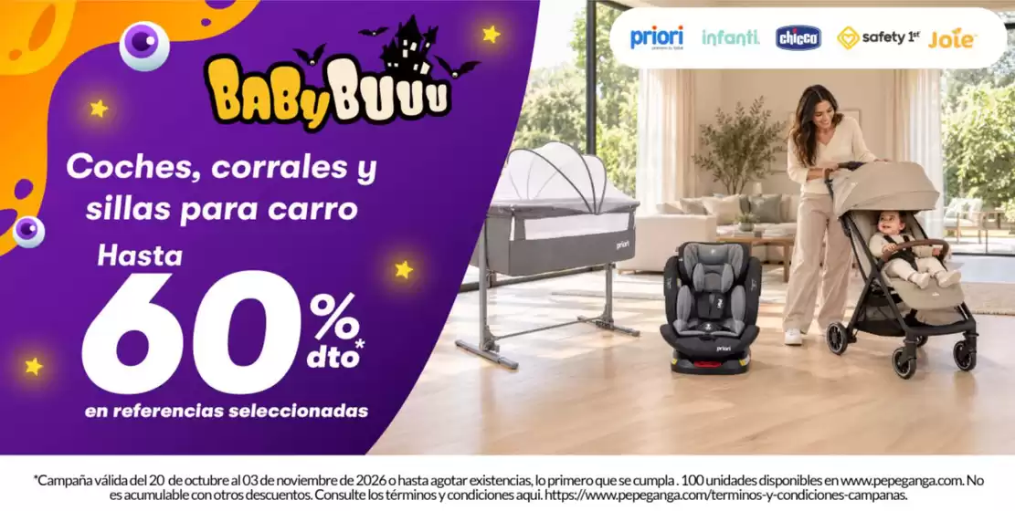 Catálogo Pepe Ganga | Coches, corrales y sillas para carro Hasta 60% dto | 2026-10-22T00:00:00.000Z - 2026-11-03T00:00:00.000Z