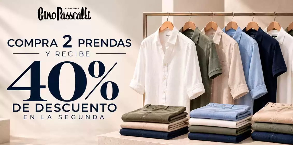 Catálogo Gino Passcalli | Compra 2 Prendas y Recibe 40% OFF | 2026-10-23T00:00:00.000Z - 2026-10-26T00:00:00.000Z