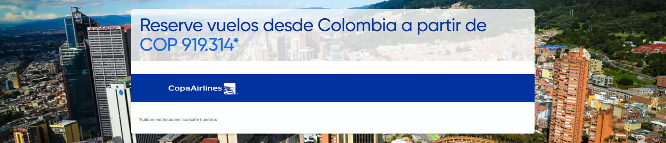 Catálogo Copa Airlines | Aprovecha estas ofertas especiales | 2026-10-23T00:00:00.000Z - 2026-10-25T00:00:00.000Z