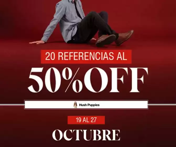 Catálogo Hush Puppies | 20 Referencias al 50% OFF | 2026-10-23T00:00:00.000Z - 2026-10-27T00:00:00.000Z