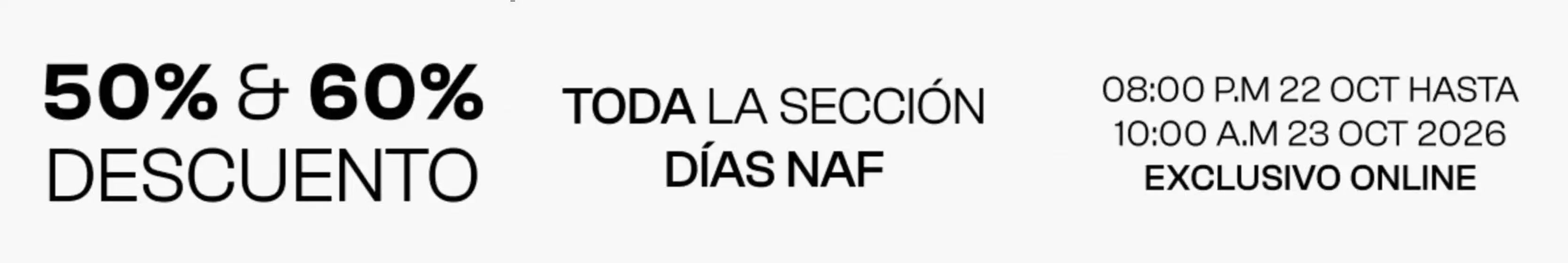 Catálogo Naf Naf en Puerto Tejada | Ofertas 50% OFF y 60% OFF | 2026-10-23T00:00:00.000Z - 2026-10-23T00:00:00.000Z