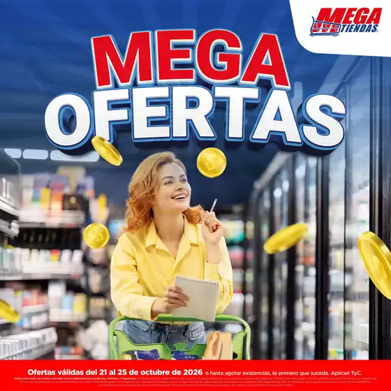 Catálogo MegaTiendas | Ofertas y gangas exclusivas | 2026-10-21T00:00:00.000Z - 2026-10-25T00:00:00.000Z