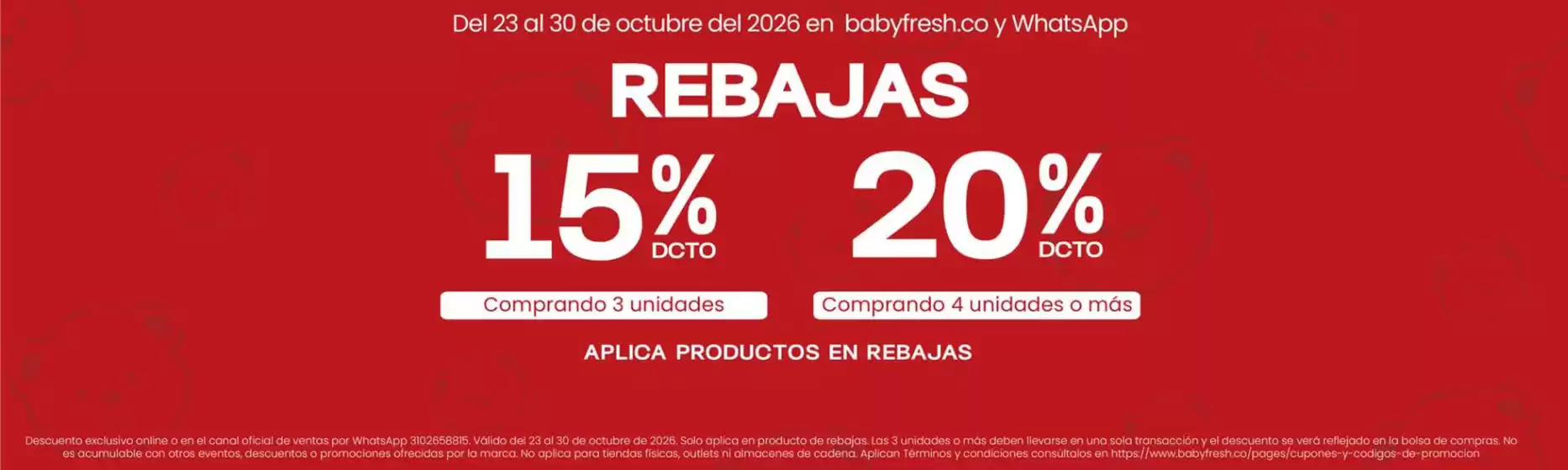 Catálogo Baby Fresh | Rebajas: Más compras, más descuentos | 2026-10-26T00:00:00.000Z - 2026-10-30T00:00:00.000Z