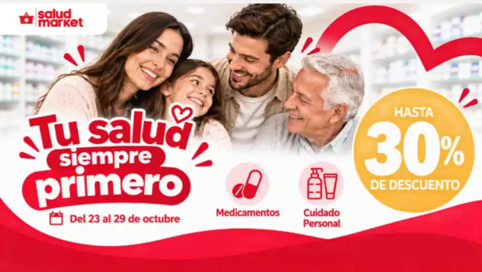 Catálogo Salud Market | Hasta 30% OFF | 2026-10-26T00:00:00.000Z - 2026-10-29T00:00:00.000Z