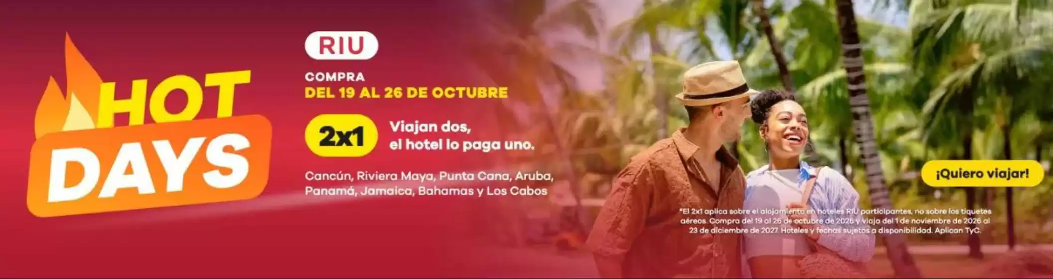 Catálogo Viajes Éxito | Hot Days 2x1 | 2026-10-26T00:00:00.000Z - 2026-10-26T00:00:00.000Z