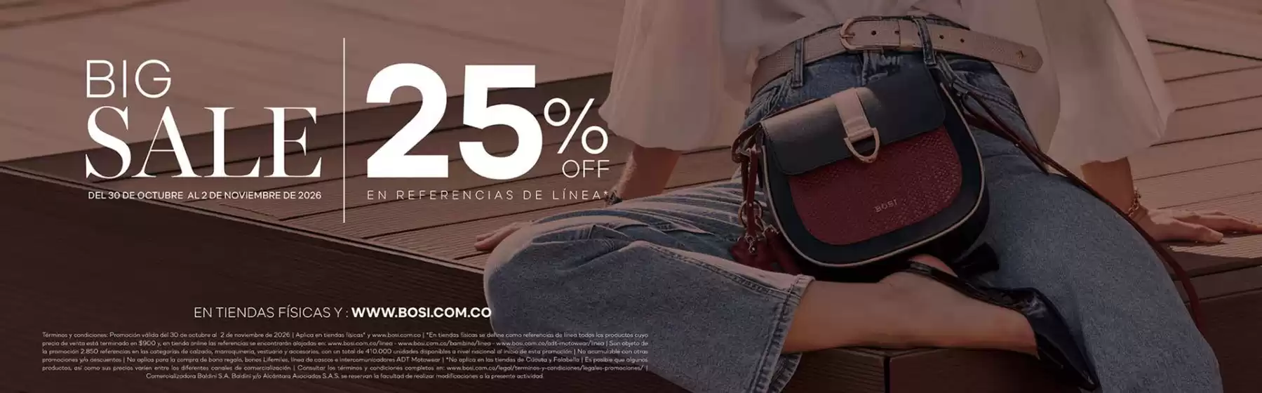 Catálogo Bosi | Big Sale 25% OFF | 2026-10-30T00:00:00.000Z - 2026-11-02T00:00:00.000Z