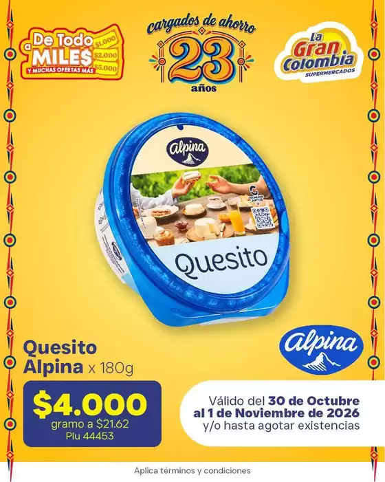 Catálogo La Gran Colombia | Ofertas para cazadores de gangas | 2026-10-30T00:00:00.000Z - 2026-11-01T00:00:00.000Z