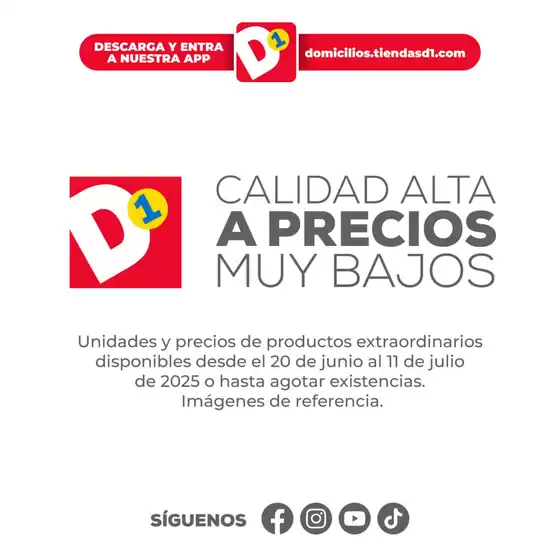 Catálogo Tiendas D1 en Armenia | Descuentos y promociones | 2025-06-20T00:00:00.000Z - 2025-07-11T00:00:00.000Z