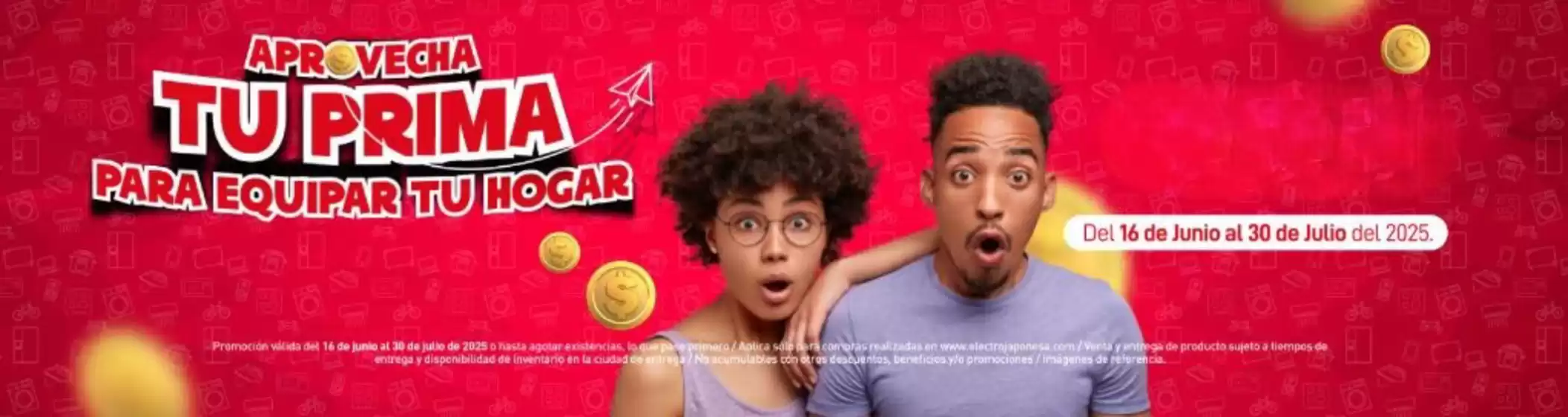 Catálogo Electrojaponesa en Villavicencio | Aprovecha tu prima para equipar tu hogar | 2025-07-17T00:00:00.000Z - 2025-07-30T00:00:00.000Z