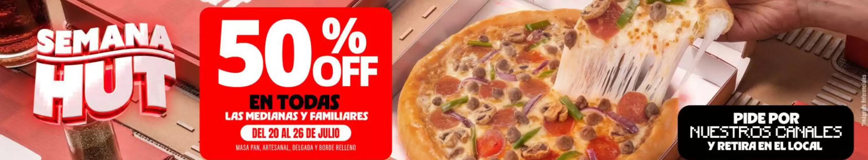 Catálogo Pizza Hut | Semana Hut | 2026-07-22T00:00:00.000Z - 2026-07-26T00:00:00.000Z