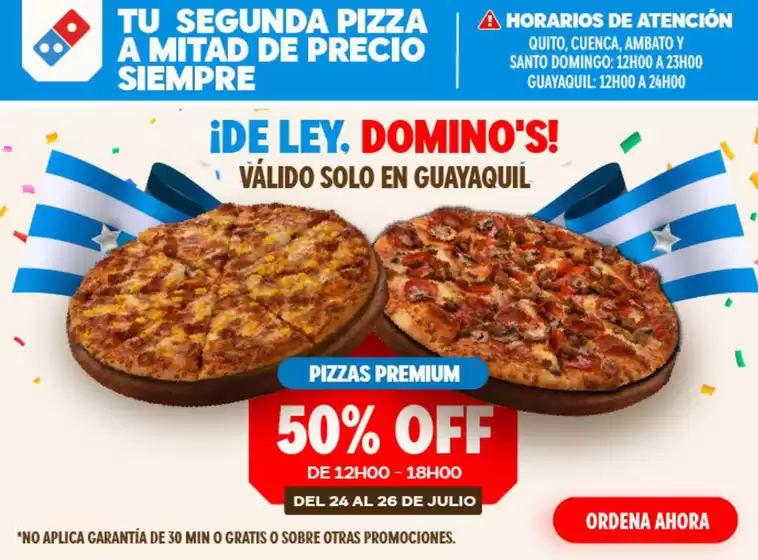 Catálogo Domino's Pizza | De ley dominos | 2026-07-24T00:00:00.000Z - 2026-07-26T00:00:00.000Z