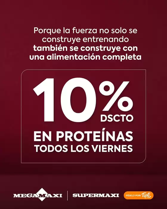 Catálogo Supermaxi | 10% dscto en proteinas  | 2026-07-28T00:00:00.000Z - 2026-08-19T00:00:00.000Z