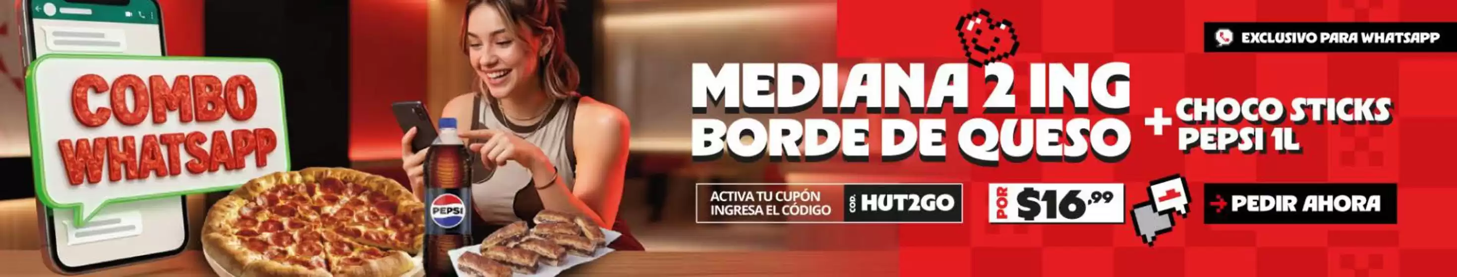 Catálogo Pizza Hut | Mediana 2 ing borde de queso  | 2026-08-03T00:00:00.000Z - 2026-08-31T00:00:00.000Z