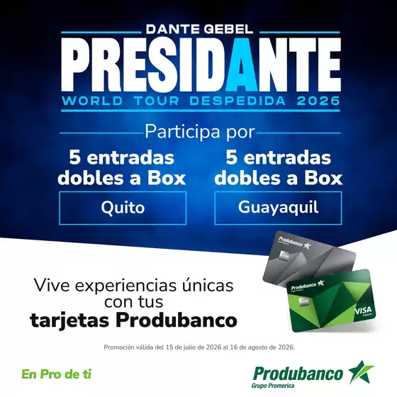 Catálogo Produbanco | Presidanate | 2026-08-04T00:00:00.000Z - 2026-08-16T00:00:00.000Z